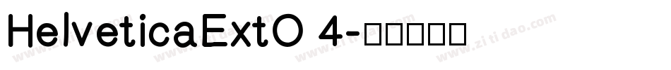 HelveticaExtO 4字体转换